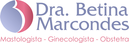 Dra. Betina Marcondes - Mastologista - Ginecologista - Obstetra